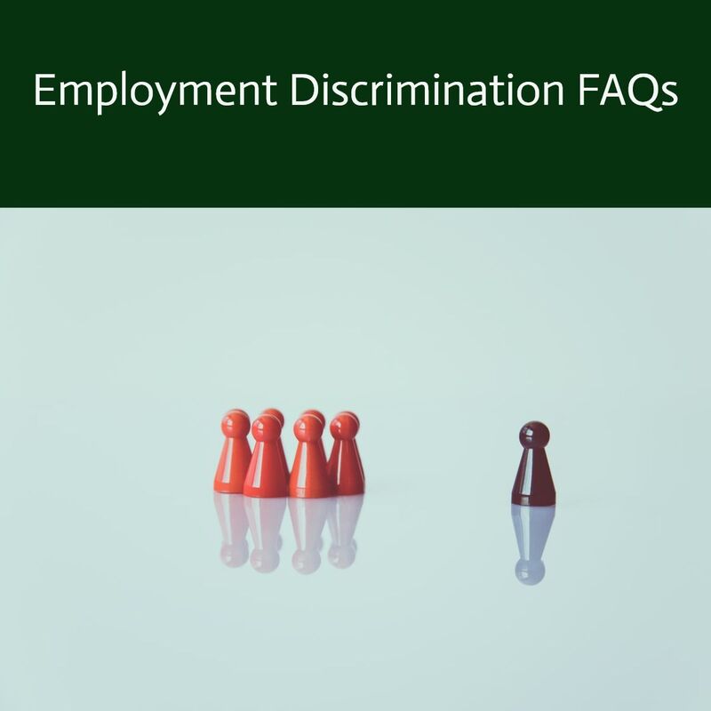 Employment discrimination frequently asked questions