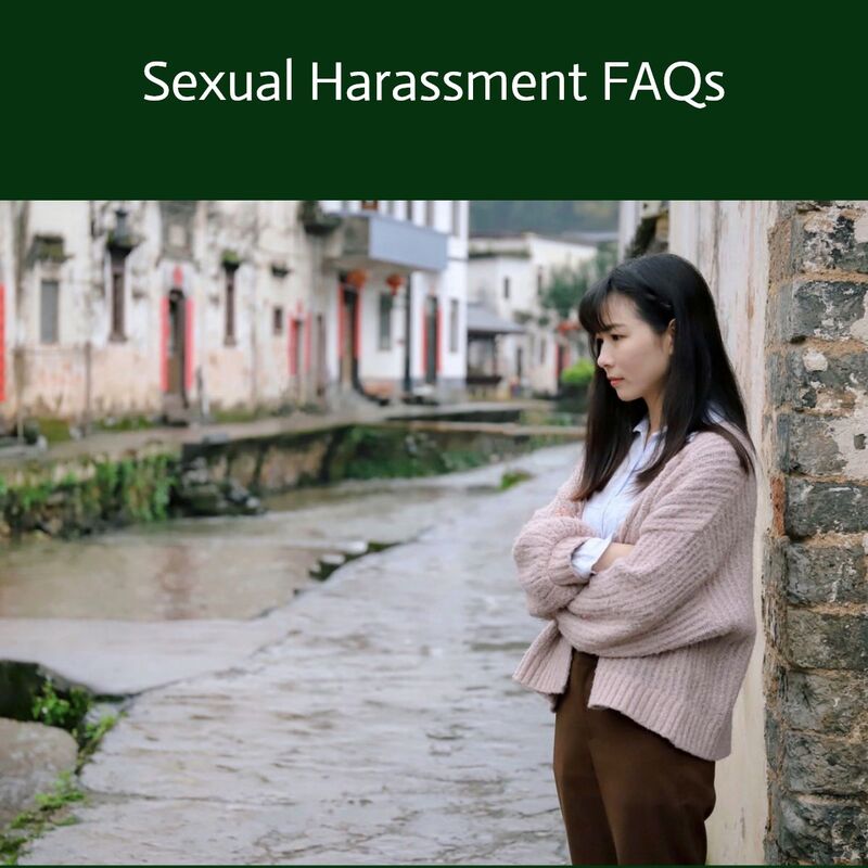 Sexual harassment frequently asked questions
