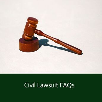Civil Lawsuit FAQs